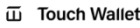 Touch Wallet